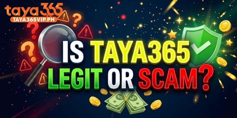 Is Taya365 legit or not? Verify the license and get paid