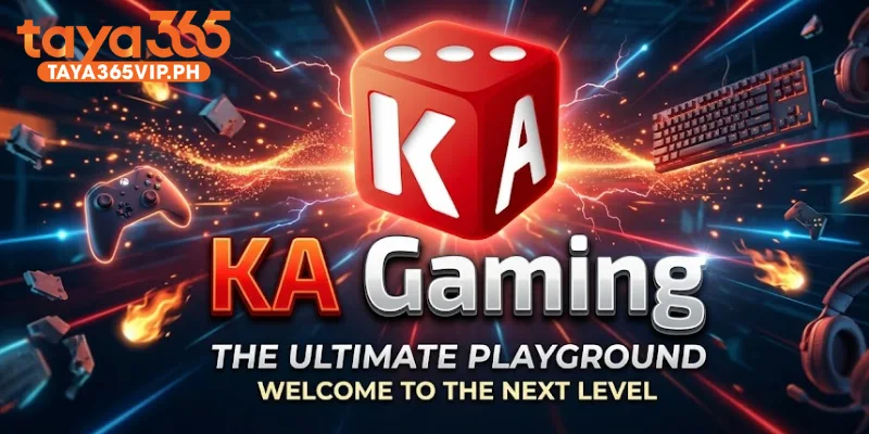 Play KA Gaming at Taya365 - 15,625-Way slots & Big multipliers