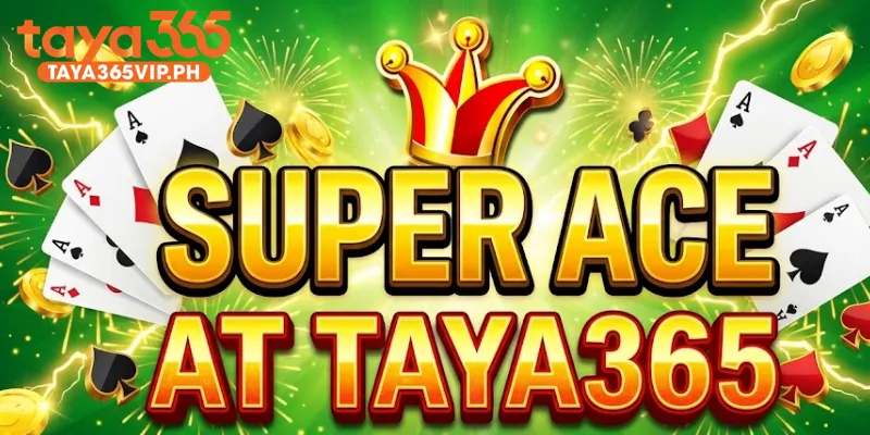 Super Ace at Taya365 - How the Joker wild system pays